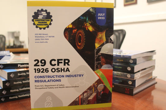 29 CFR 1926 OSHA Construction Industry Regulations, July 2023 Edition