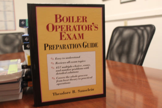 Boiler Operator's Exam Preparation Guide