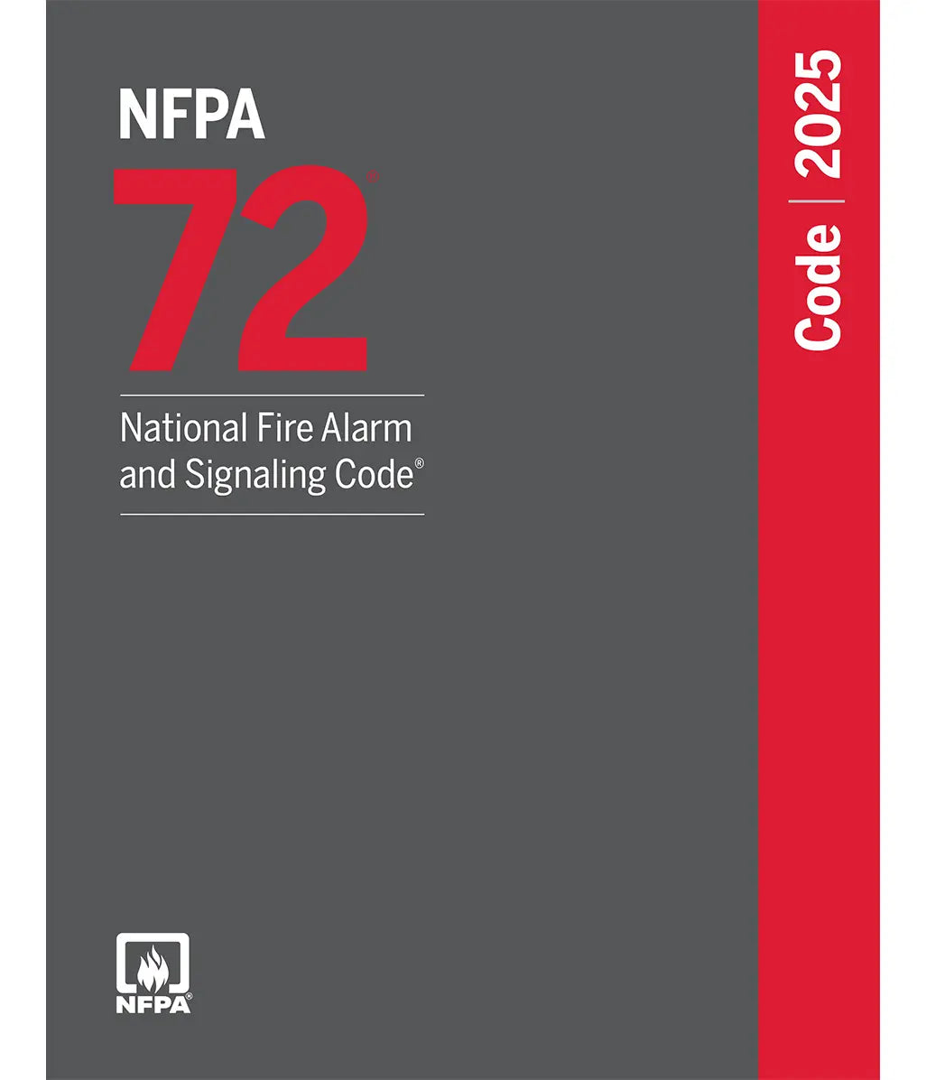 NFPA 72, National Fire Alarm and Signaling Code (2025)